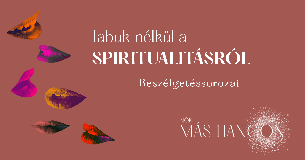 Tabuk nélkül a spiritualitásról